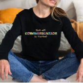 T-shirt Toute communication n'est pas verbale