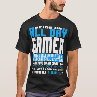 T-shirt TOUTE LA JOURNÉE GAMER Tet Gaming Décret