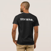 T-SHIRT TOUTE LA NUIT LONG TECHNO (Dos entier)