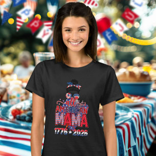 T-shirt Toute Maman Américaine 1776 2026 USA Célébration