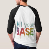 T-shirt Toute votre base (Dos)