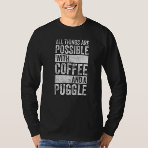 T-shirt Toutes Les Choses Sont Possibles Avec Du Café Et U