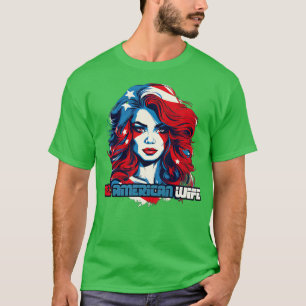 T-shirt Toutes les épouses américaines