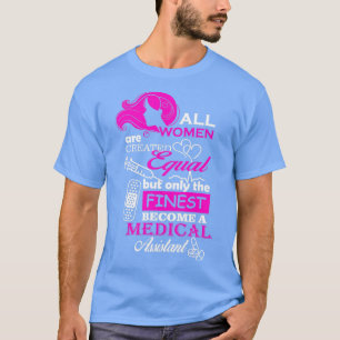 T-shirt Toutes les Femmes sont créées égales mais seules l