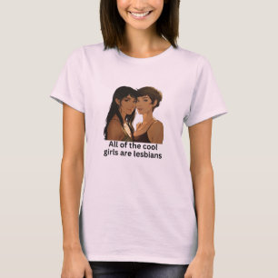 T-shirt Toutes les filles branchées sont lesbiennes - Fier