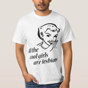 T-shirt Toutes les filles fraîches sont des lesbiennes