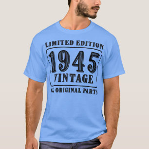 T-shirt Toutes les pièces d'origine vintage 1945 édition l