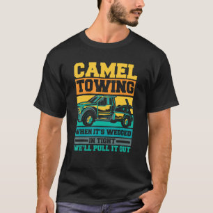 T-shirt Tow Truck Camel remorquant quand il est coincé