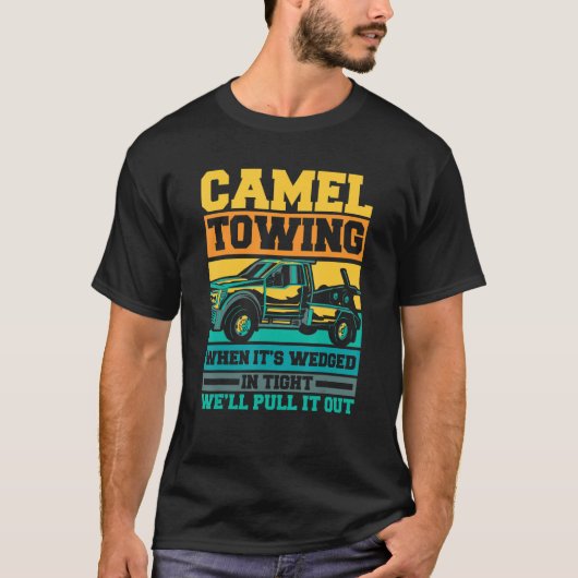 T-shirt Tow Truck Camel remorquant quand il est coincé (Devant)