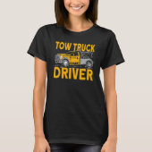 T-shirt Tow truck driver (Devant)