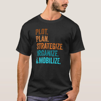 T-shirt Tracer, planifier, stratégiser, organiser et mobil