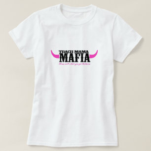 T-shirt Trach Mama Mafia