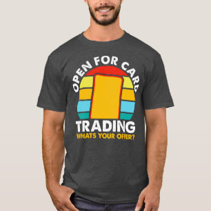 T-shirt Trading d Jeux Ouvert pour d Trading Whats Votre O