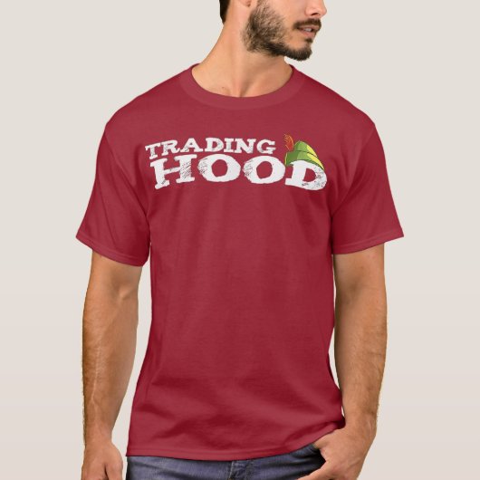 T-shirt Trading Hood trading stocks de la pierre de taille (Devant)
