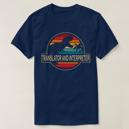 T-shirt Traducteur Et Interprète Dinosaur (Design devant)