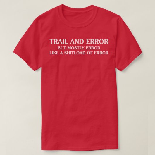 T-shirt Trail Et Erreur (Design devant)