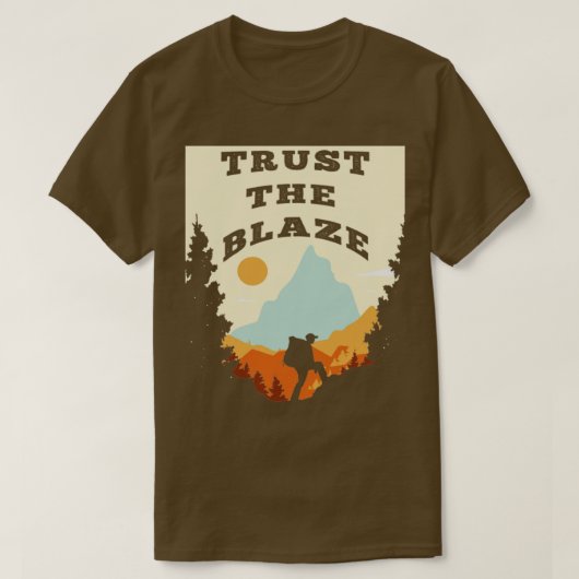 T-shirt Trailblazer Thru Hiker Faites confiance au Blaze (Design devant)