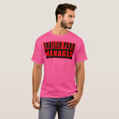 T-shirt Trailer Park Manager Funny (Devant entier)