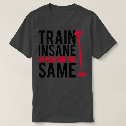 T-shirt Train fou ou rester le même (Design devant)