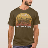 T-shirt Train T pour hommes J'ai un esprit à une voie (Devant)