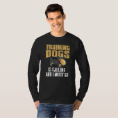 T-shirt Training Dogs Is Calling & I Must Go Retro  Presen (Devant entier)