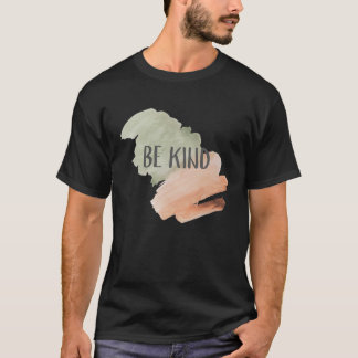 T-shirt Trait de pinceau aquarelle Soyez gentil Positivité