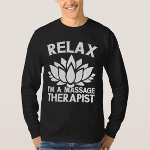 T-shirt Traitement du corps de thérapie Lmt Relax Je suis