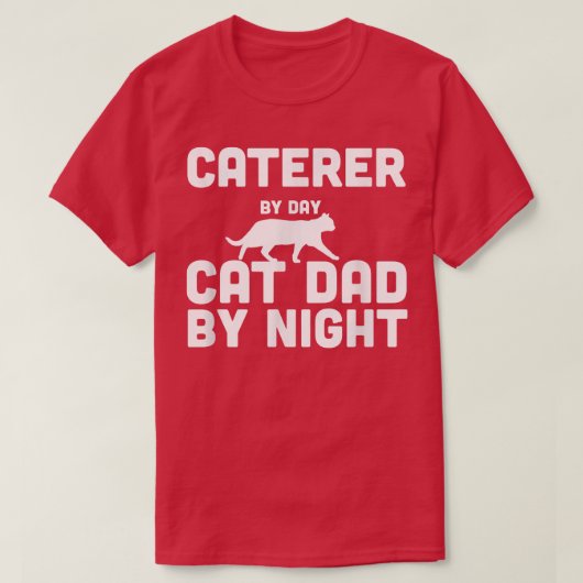 T-shirt Traiteur De Jour Chat Papa De Nuit (Design devant)