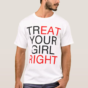 T-shirt Traitez votre droit de fille