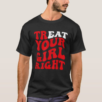 T-shirt Traitez votre fille droit drôle Sarcastique Vintag