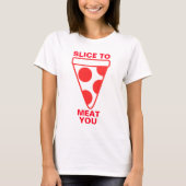 T-shirt Tranche à la viande vous (Devant)