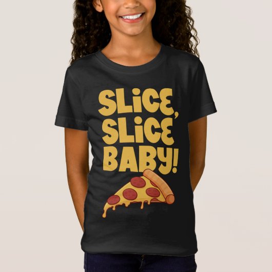 T-Shirt Trancher, tranche bébé - Pizza (Devant)