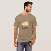 T-shirt Tranches de fromage : Slogan personnalisable (Devant entier)