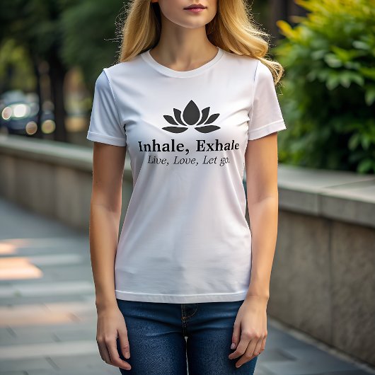 T-shirt Tranquil Lotus : Inhale, Exhale Inspiration Femmes