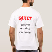 T-SHIRT TRANQUILLITÉ ! (Dos)