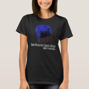T-shirt Trans-Allegheny Lunatic Asylum Virginia Halloween