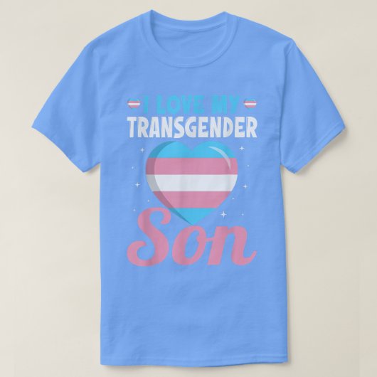 T-shirt Trans Fierté Maman Papa J'Aime Mon Fils Transgenre (Design devant)