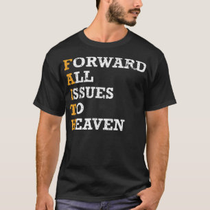 T-shirt Transférer tous les problèmes à la foi chrétienne