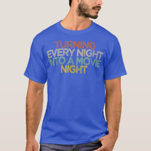 T-shirt Transformer Chaque Nuit En Une Nuit De Film