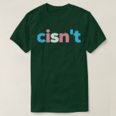 T-shirt Transgender Pride cis non - LGBTQ Trans Flag - Fun (Design devant)
