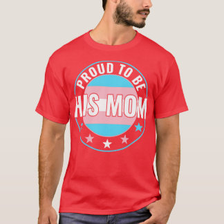 T-shirt Transgenre LGBT Fier d'être sa maman Trans Pride A
