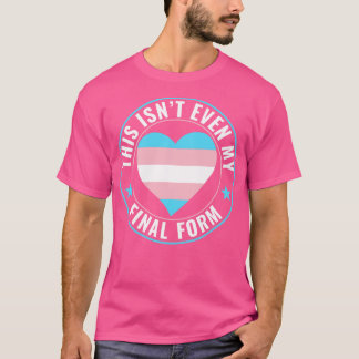 T-shirt Transgenre LGBT Trans Ce n'est même pas ma finale 