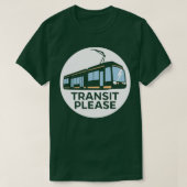 T-shirt TRANSIT S'IL VOUS PLAÎT dans un cercle pour les ar (Design devant)