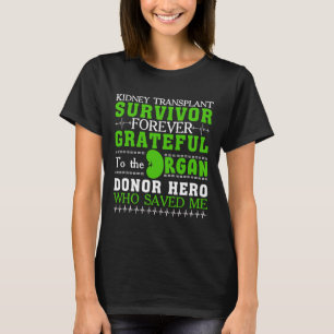 T-shirt Transplantage du rein Survivant Orgue Rein Donateu