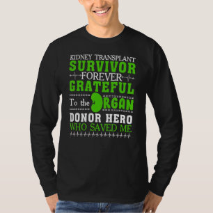 T-shirt Transplantage du rein Survivant Orgue Rein Donateu