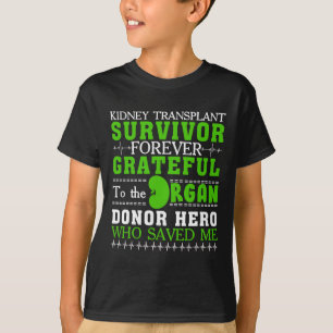 T-shirt Transplantage du rein Survivant Orgue Rein Donateu