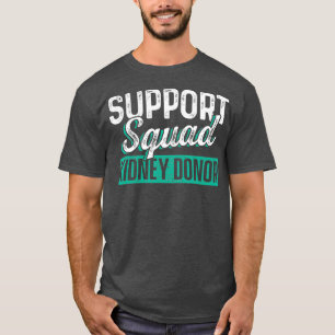 T-shirt Transplantation du rein Donateur Soutien Chirurgie