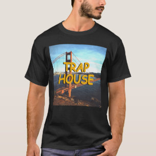 T-shirt Trap House Hip hop Edm Rave Music Festival