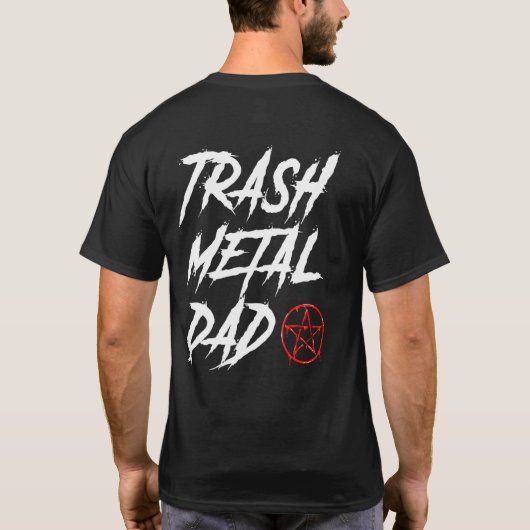 T-shirt Trash Metal Papa Musique (Dos)