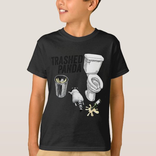 T-shirt Trashed Panda, Funny Drunk Raccoon, Trash Panda Hu (Devant)